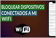 Como bloquear dispositivos do meu wifi 6 aplicativos para